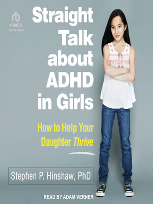 cover image of Straight Talk about ADHD in Girls